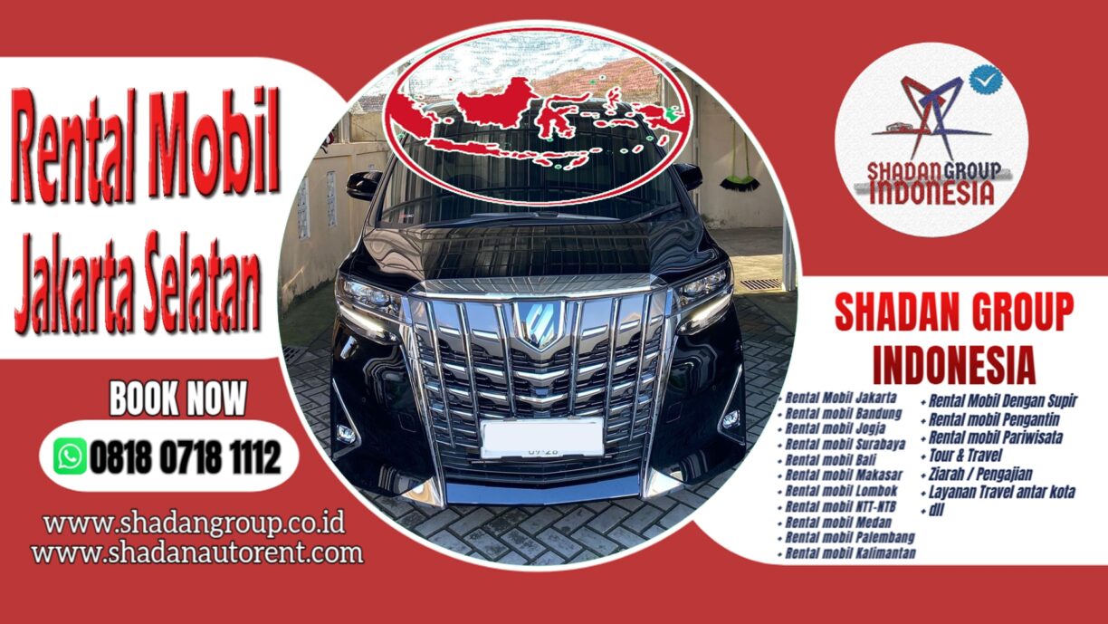Tempat Rental Mobil Jakarta Selatan